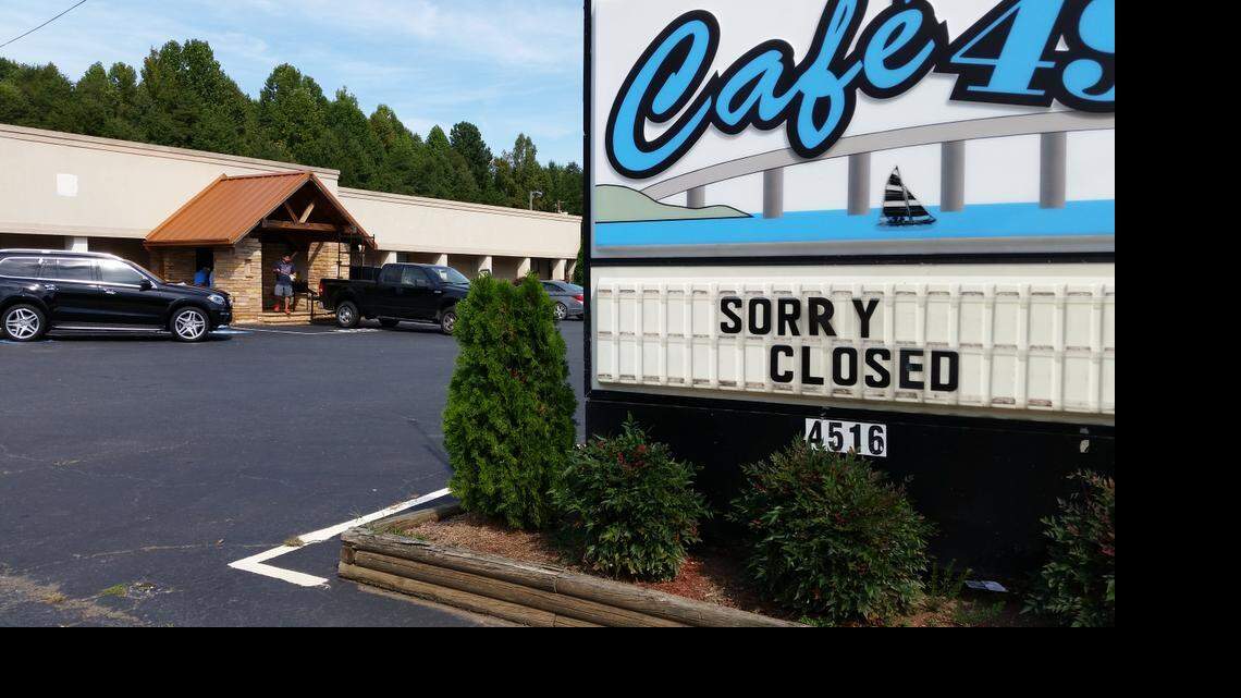 
Jimmy Roupas, owner of Cafe 49 on Charlotte Highway in Lake Wylie, said Oct. 1 the restaurant would reopen. The site is expected to become a new restaurant this summer. 
