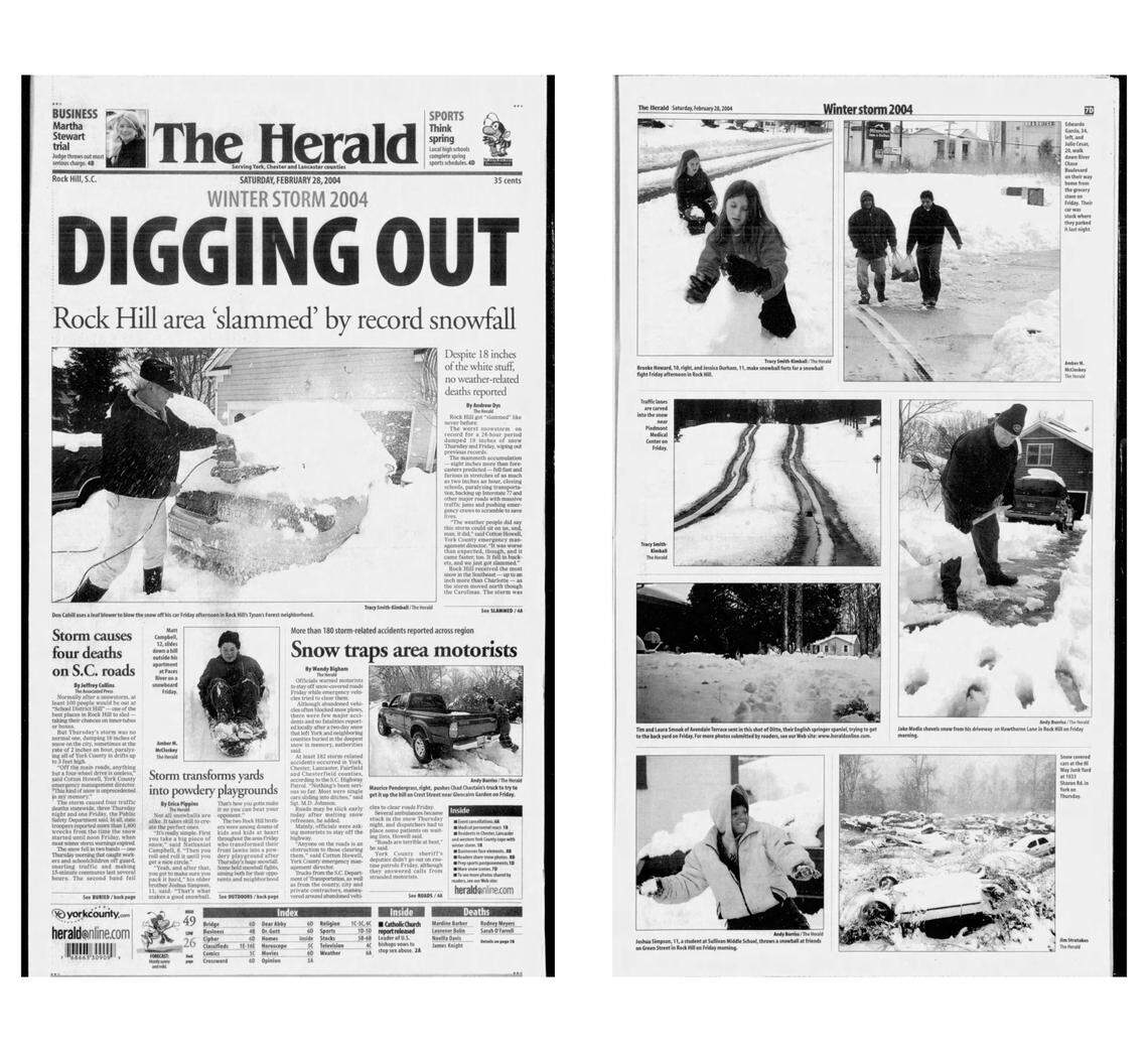 A 2004 storm brought the highest single-day snowfall ever recorded in the Rock Hill region, at more than 13 inches.